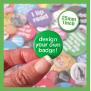 Personalised Pin Badge 25mm